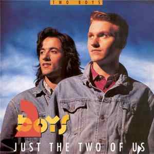 FLAC 2 Boys - Just The Two Of Us