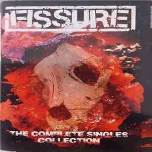 FLAC Fissure - The Complete Singles Collection
