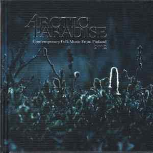 FLAC Various - Arctic Paradise 2012 (Contemporary Folk Music From Finland)