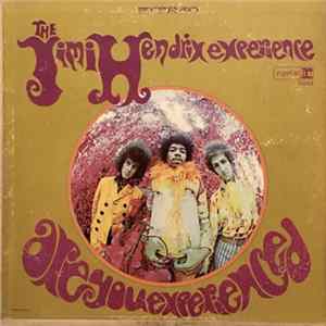FLAC The Jimi Hendrix Experience - Are You Experienced?