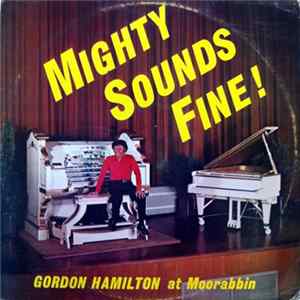 FLAC Gordon Hamilton - Mighty Sounds Fine! Gordon Hamilton At Moorabbin