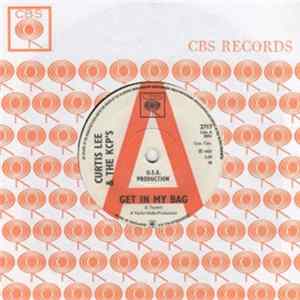 FLAC Curtis Lee & The KCP's - Get In My Bag