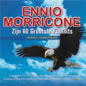FLAC Ennio Morricone - Zijn 60 Grootste Filmhits
