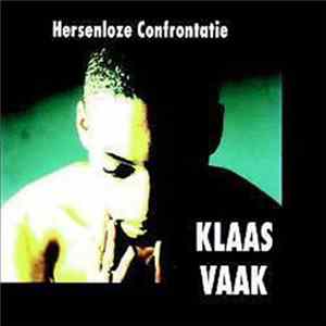 FLAC Klaas Vaak - Hersenloze Confrontatie