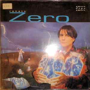 FLAC Renato Zero - Amore Dopo Amore