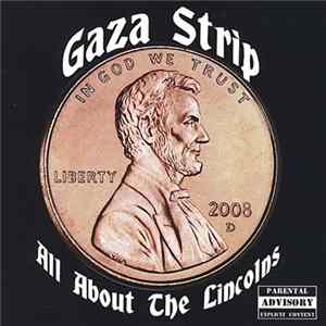 FLAC Gaza Strip - All About The Lincolns