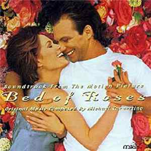 FLAC Michael Convertino - Bed Of Roses (Soundtrack From The Motion Picture)