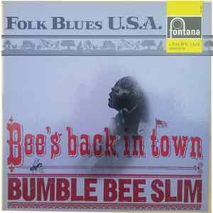 FLAC Bumble Bee Slim - Bee's Back In Town