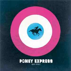 FLAC Poney Express - Daisy Street