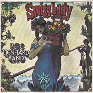 FLAC Pepe Lienhard Band - Swiss Lady