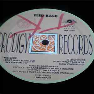 FLAC Feed Back - I Dont Want Your Love