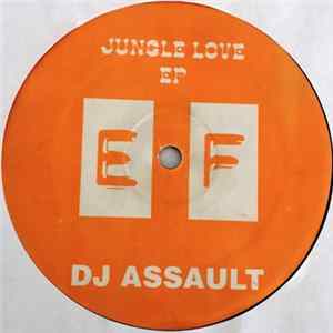 FLAC DJ Assault - Jungle Love EP