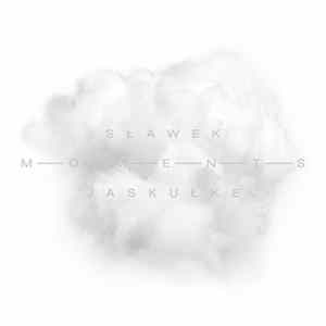 FLAC Sławek Jaskułke - Moments