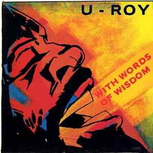 FLAC U-Roy - With Words Of Wisdom