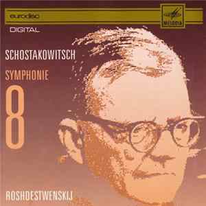 FLAC Schostakowitsch, Roshdestwenskij - Symphonie 8