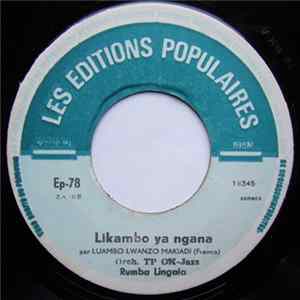 FLAC Orchestre TP OK-Jazz - Likambo Ya Ngana / Casier Judiciaire