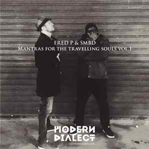 FLAC Fred P & SMBD - Mantras For The Travelling Souls Vol. 1