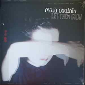 FLAC Maja Osojnik - Let Them Grow