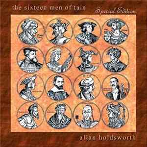 FLAC Allan Holdsworth - The Sixteen Men Of Tain Special Edition