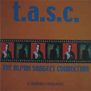 FLAC T.A.S.C. (The Alpha Sangeet Connection) - Chemically Unbalanced