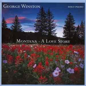 FLAC George Winston - Montana - A Love Story