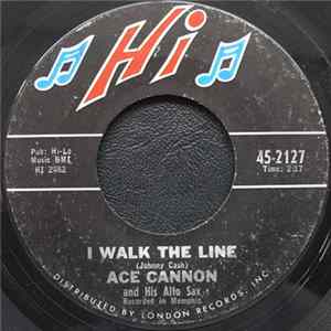 FLAC Ace Cannon And His Alto Sax - I Walk The Line / Memory