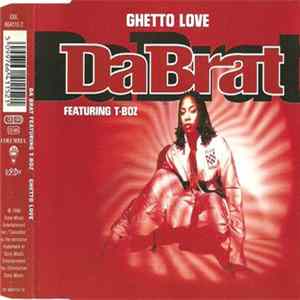 FLAC Da Brat Featuring T-Boz - Ghetto Love