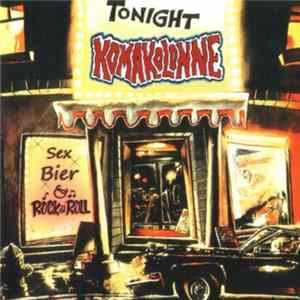 FLAC Komakolonne - Sex Bier & Rock'N'Roll