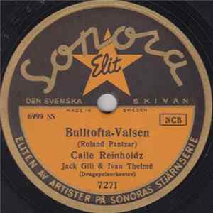 FLAC Calle Reinholdz, Jack Gill & Ivan Thelmé / Calle Reinholdz, Erik Frank & Jack Gill - Bulltofta-Valsen / Med Hundra Dragspel