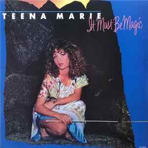 FLAC Teena Marie - It Must Be Magic
