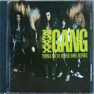 FLAC Roxx Gang - Things You've Never Done Before