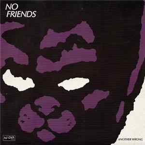 FLAC No Friends / Off With Their Heads - Another Wrong / Field Of Darkness