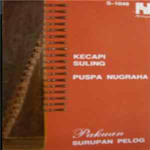 FLAC Kecapi Suling "Puspa Nugraha" - Pakuan
