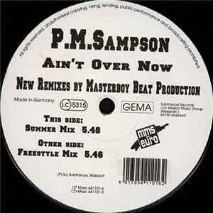 FLAC P.M. Sampson - Ain't Over Now (Masterboy Remixes)