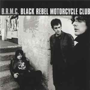 FLAC Black Rebel Motorcycle Club - B.R.M.C.