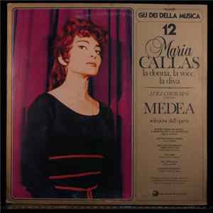 FLAC Maria Callas / Luigi Cherubini / Orchestra E Coro Del Teatro Alla Scala, Leonard Bernstein, Vittore Veneziani - Medea - Selezione Dell'Opera
