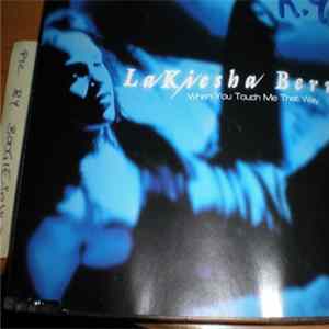 FLAC Lakiesha Berri - When You Touch Me That Way