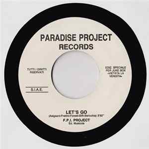 FLAC F.P.I. Project / Rozalla - Let's Go / Everybody's Free (To Feel Good)