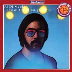 FLAC Al Di Meola - Land Of The Midnight Sun