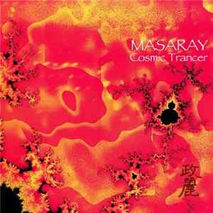 FLAC Masaray - Cosmic Trancer