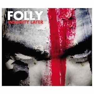 FLAC Folly - Insanity Later