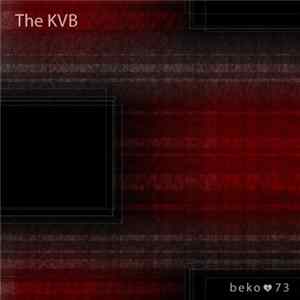FLAC The KVB - It's Too Late