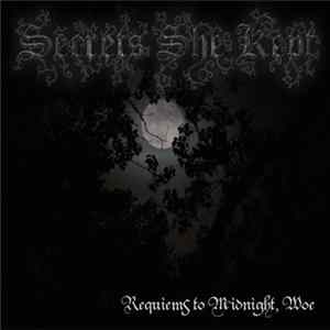 FLAC Secrets She Kept - Requiems To Midnight, Woe