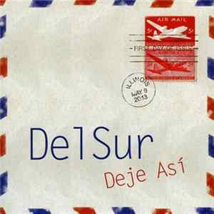 FLAC Del Sur - Deje Así