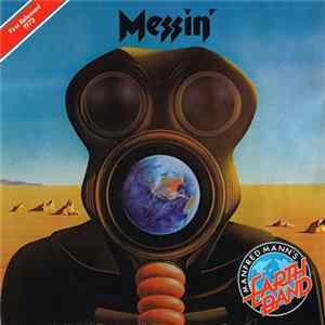 FLAC Manfred Mann's Earth Band - Messin'