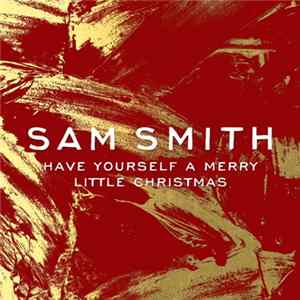 FLAC Sam Smith - Have Yourself A Merry Little Christmas