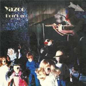 FLAC Yazoo - Don't Go = No Vayas
