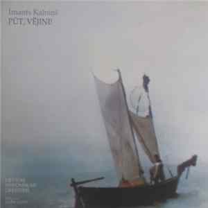 FLAC Imants Kalniņš / Liepaja Symphony Orchestra - Pūt, Vējiņi! = Blow, The Wind!