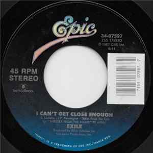 FLAC Exile - I Can't Get Close Enough