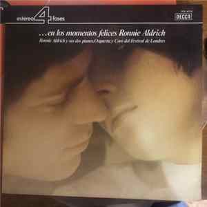 FLAC Ronnie Aldrich And His Two Pianos, Orquesta y Coro Del Festival De Londres - ...En Los Momentos Felices
